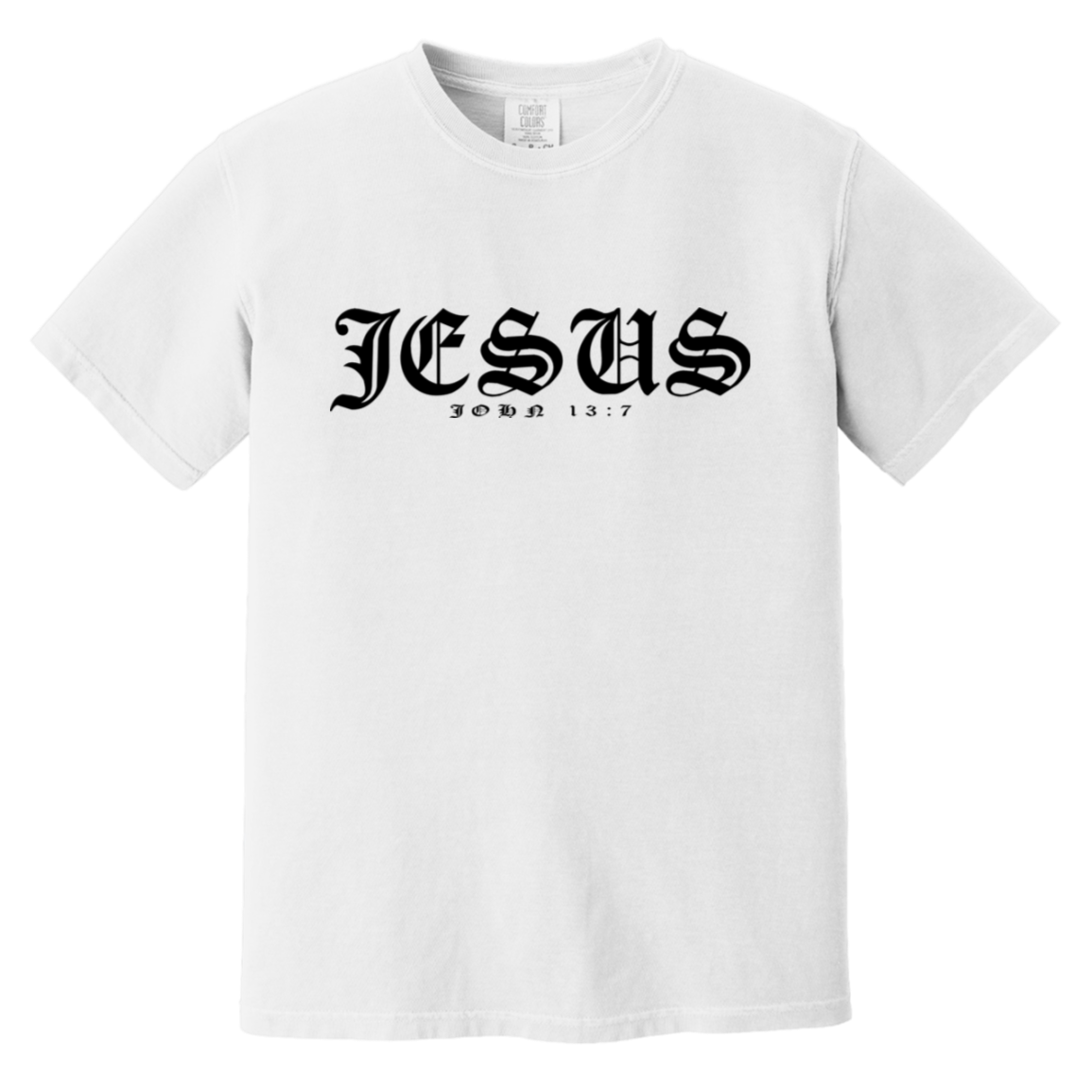 JOHN 13:7 T-Shirt