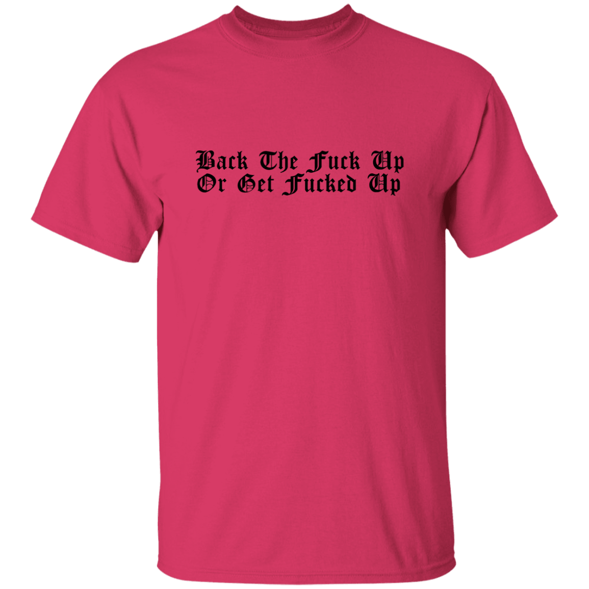 Back Up T-Shirt