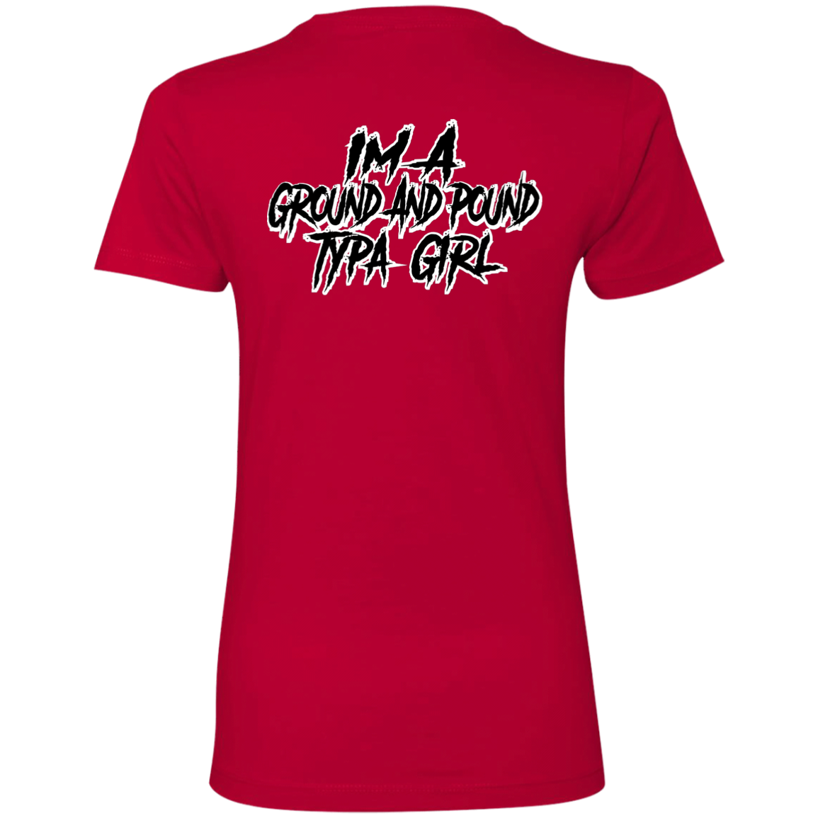 Ground And Pound Type Girl Shirt