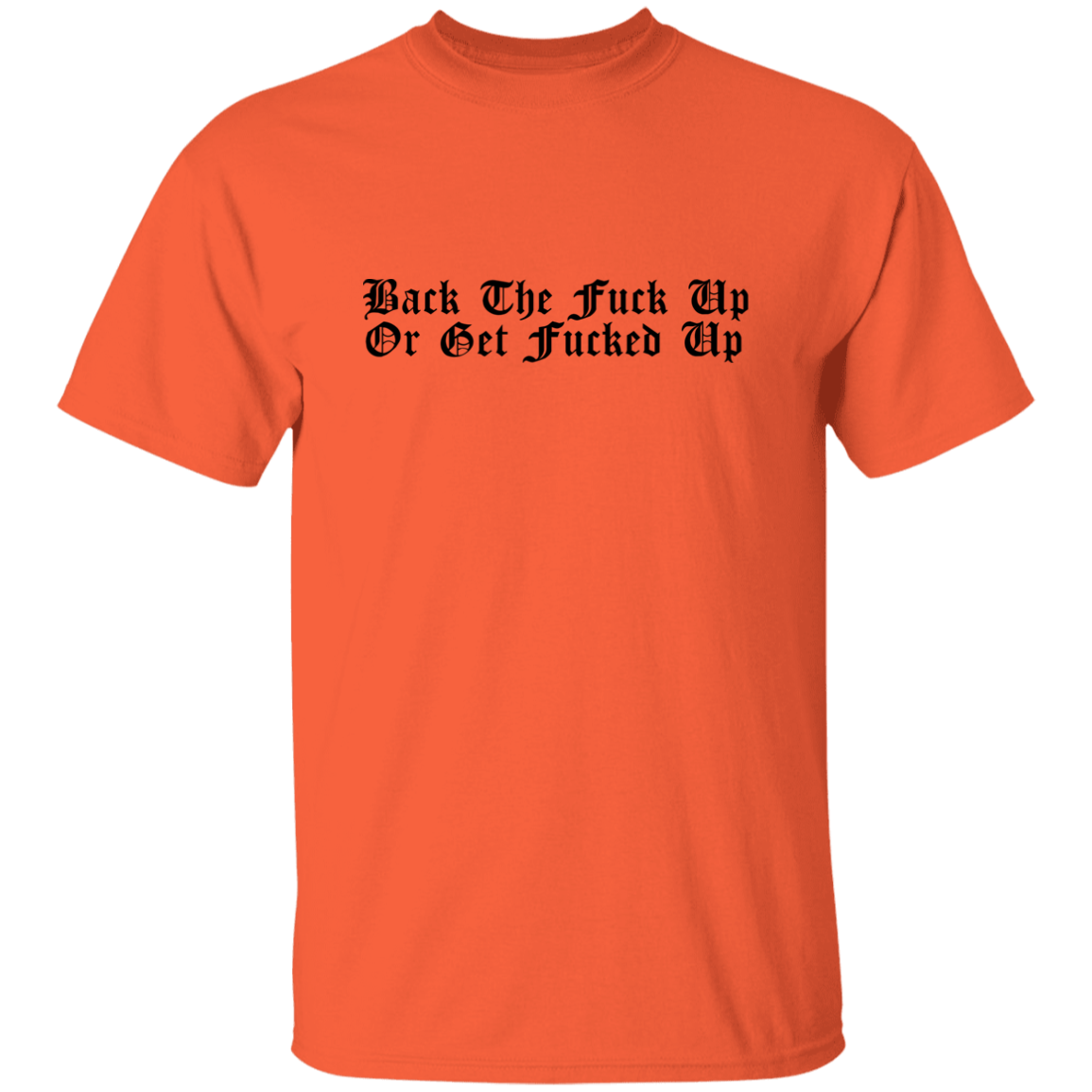 Back Up T-Shirt