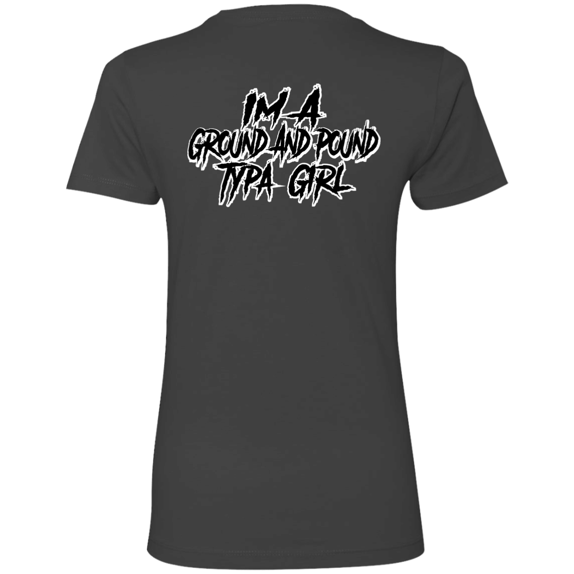 Ground And Pound Type Girl Shirt