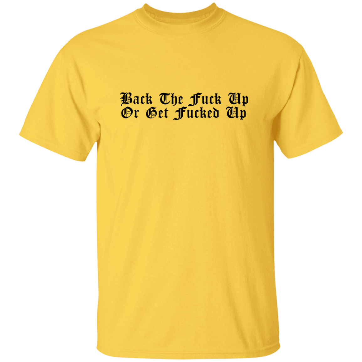 Back Up T-Shirt