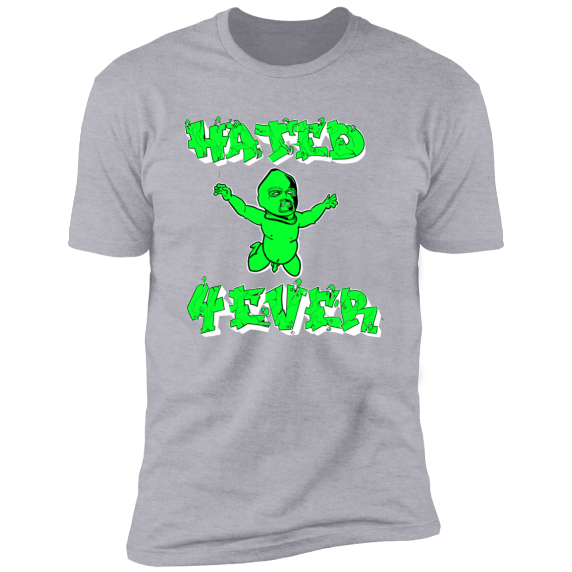 Hated 4 Ever T-Shirt