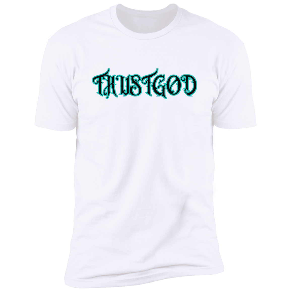Trust God T-Shirt