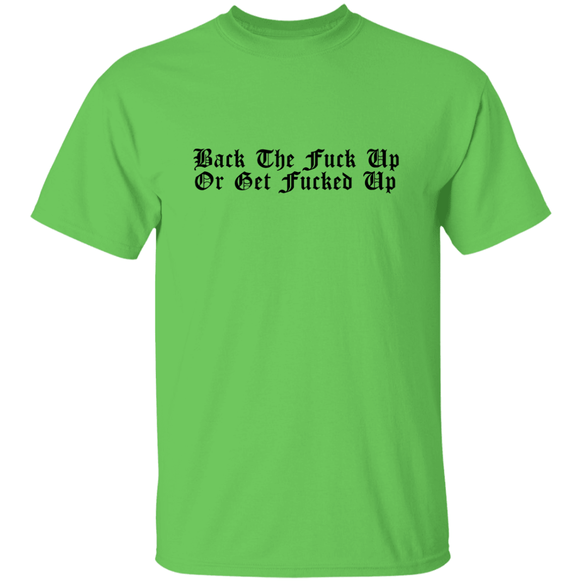 Back Up T-Shirt