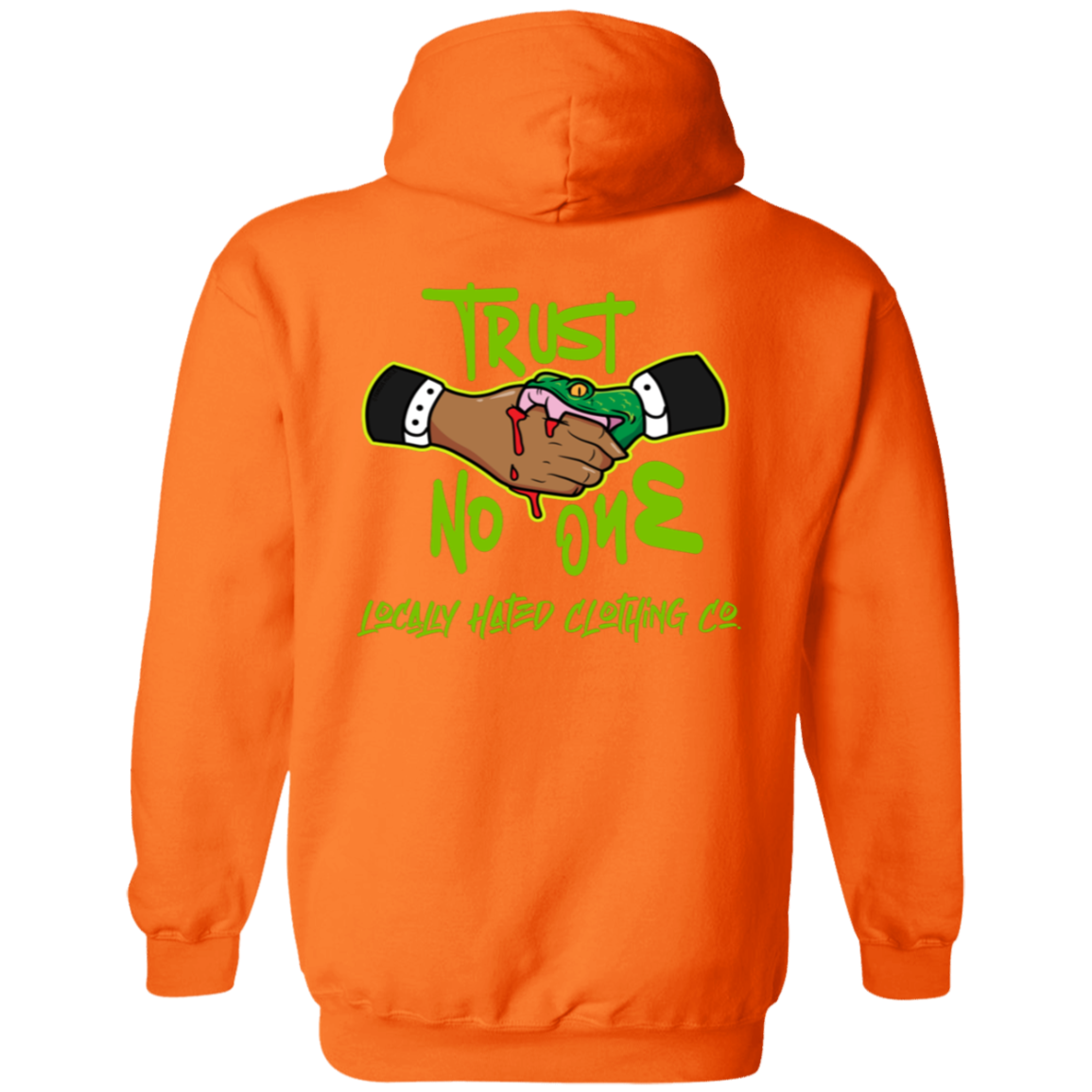 Trust No One Safty Orange Hoodie