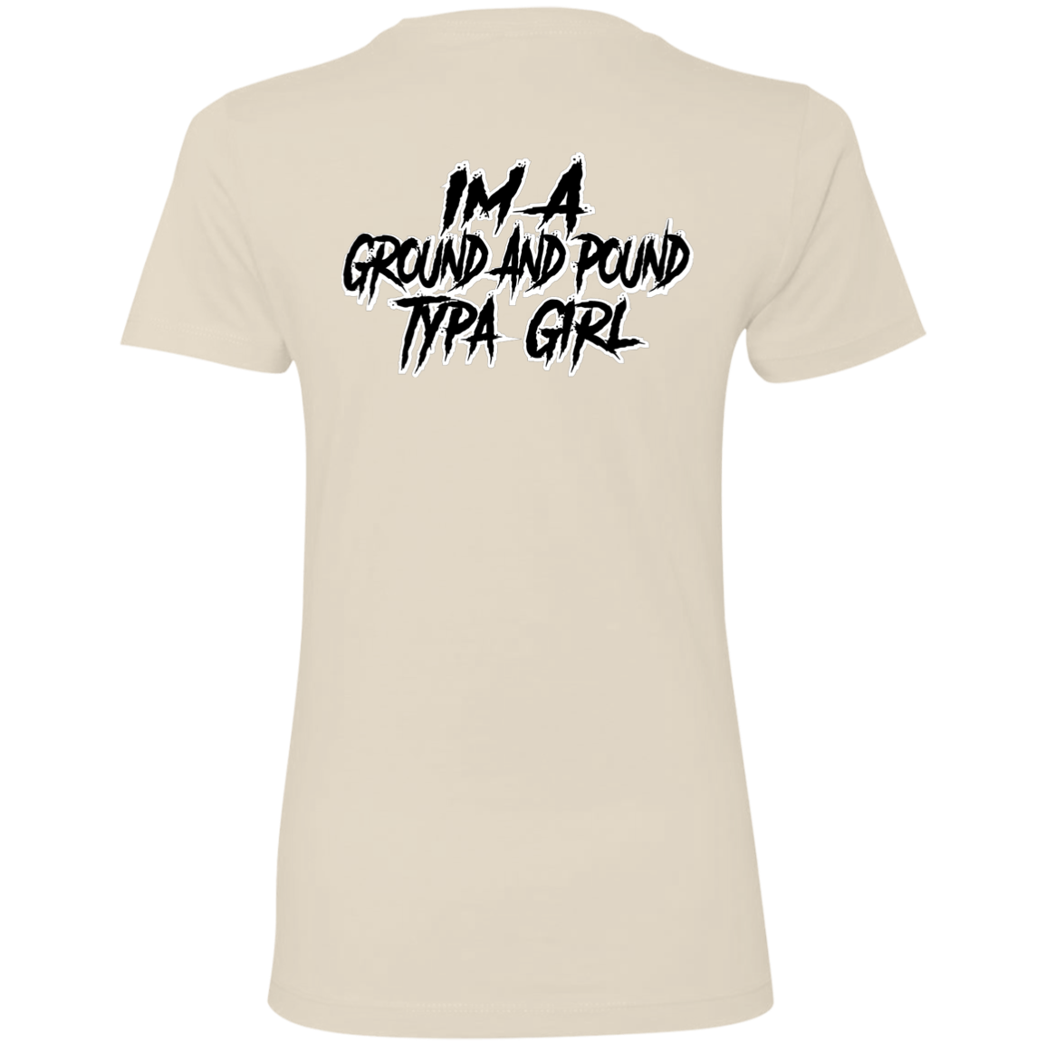 Ground And Pound Type Girl Shirt