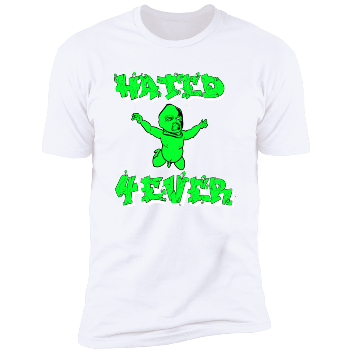 Hated 4 Ever T-Shirt