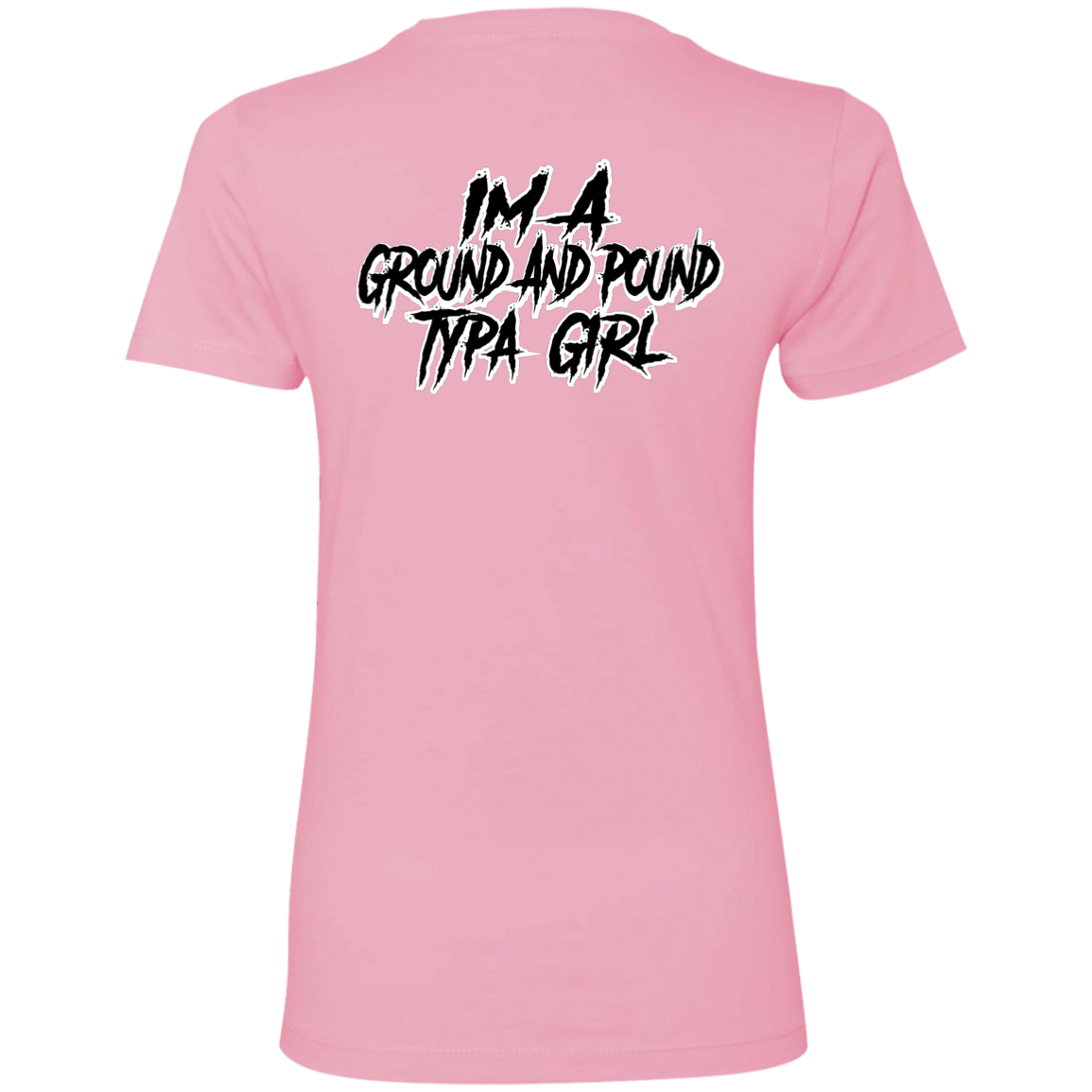 Ground And Pound Type Girl Shirt
